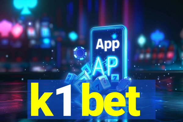 k1 bet